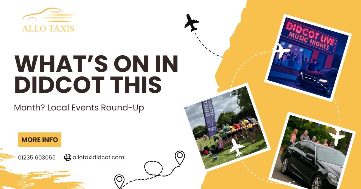 What’s On in Didcot This Month